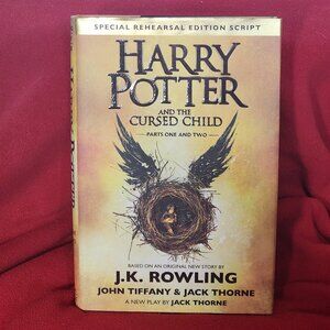 Harry Potter and the Cursed Child Parts 1 and 2 Special Rehearsal Edition Script